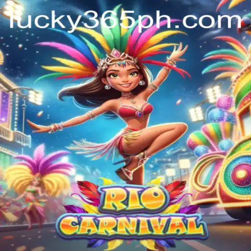 Experience the Vibrant Thrill of RioCarnival with 365PH.COM