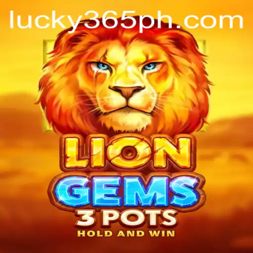 Discovering the Excitement of LionGems3pots and Its Connection to 365PH.COM