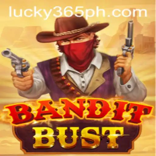 Unveiling BanditBust: The Exciting New Game from 365PH.COM